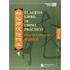 El Nuevo Libro de Chino Practico: Libro de Ejercicios 1