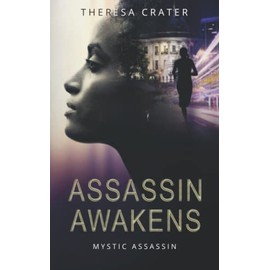 Assassin Awakens (Mystic Assassin)