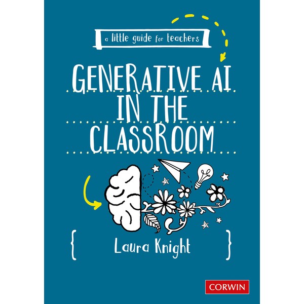 A Little Guide for Teachers: Generative AI in the Classroom: