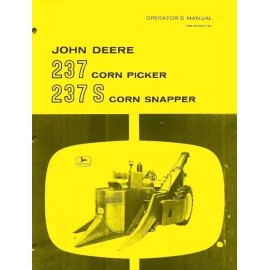 John Deere 237 Corn Picker 237-S Corn Snapper Operators Manual JD