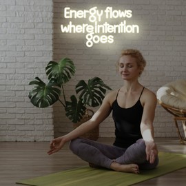 Energy Flows Where Intention Goes Neon Sign – Warm White LED Wall Light for Yoga Room, Gym, Meditation Space, Inspirational Quote Decor for Home or Studio 16.5″ ×9″