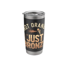Funny Spray Tan Technician Not Orange Just Bronze Tanning Stainless Steel Insulated Tumbler