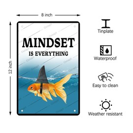 Mindset is Everything Wall Decor Metal Tin Sign Home Bedroom Living Room Office Dormitory Wall Art Decoration Motivational Posters Positive Quotes Goldfish Shark Decor Gift 8x12 inch