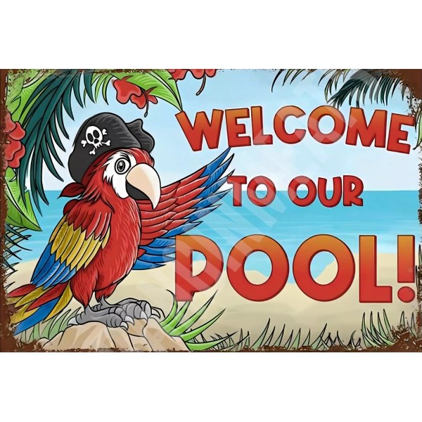 Unbranded Welcome To Our Pool V4 Funny Sign 8" x