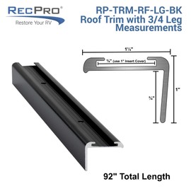 RecPro RV Insert Roof Trim with 3/4" Leg | Black or White Color Options | 92" Length | Aluminum | Made in The USA (2 Trim Pieces, Black)