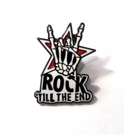 ROCK TILL THE END CLASSIC ROCK ENAMEL PIN BADGE BROOCH LAPEL PIN HAT JACKET PUNK