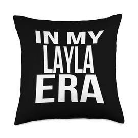 In My Layla Era Family Reunion Squad First Last Name Throw Pillow