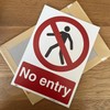 No Entry Safety Sign A5 (210 x 148mm) – Bold