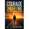 Courage Under Fire: Pocket Therapy to Endure Life's Challenges