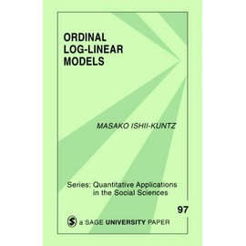 Ordinal Log-Linear Models (Quantitative Applications in the Social Sciences)