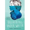 Breathing Under Water