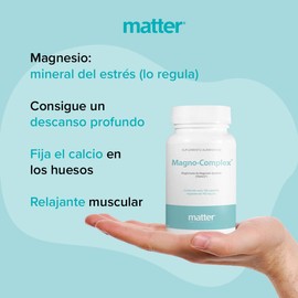 MATTER SMART NUTRIENTS | Magno Complex | Magnesio quelado | Ayuda a mejorar la energía | la función muscular y la salud ósea | Promueve un descanso profundo | 160 cápsulas vegetales