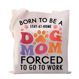 Dog Mom Canvas Tote Bag Dog Mom Gifts For Women Dog Lover Gift Best Dog Mom Ever Gift Dog Mum Shopping Bag (Cotton, BORN TO BE tote ca)