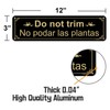 2 Pcs Do Not Trim Signs 12 x 3 Inch