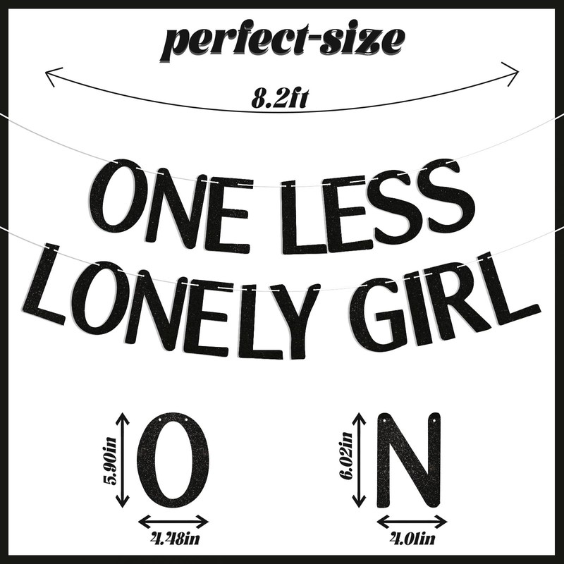 One Less Lonely Girl Banner - Black Bachelorette Party Decor,