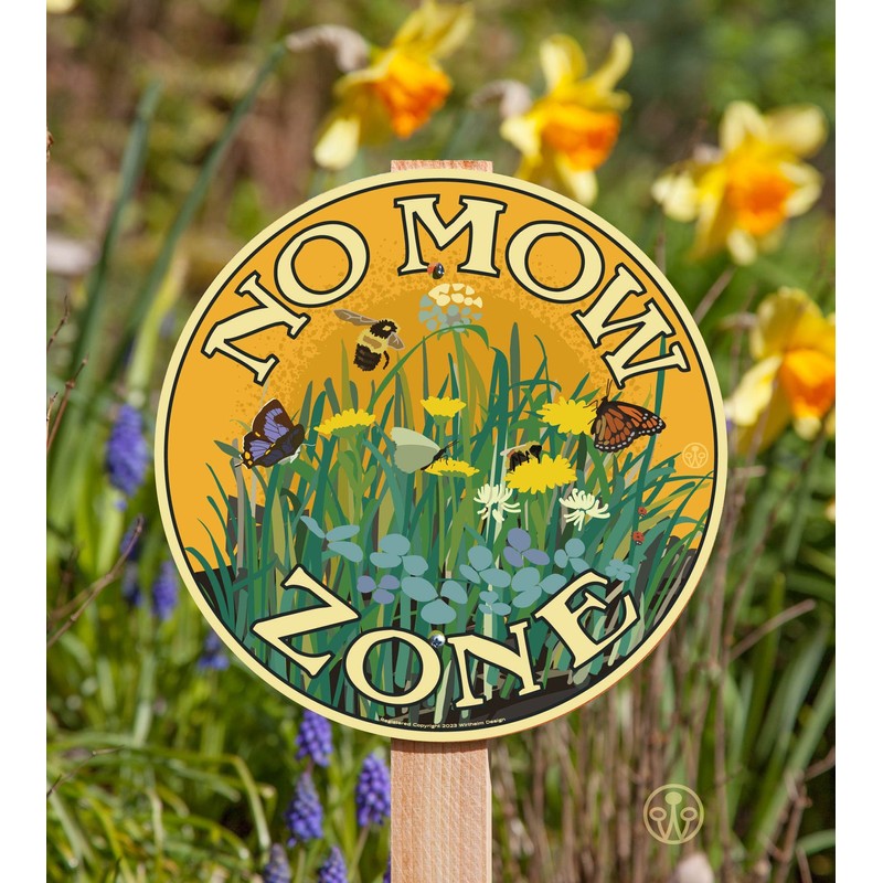 No Mow Zone - Garden Sign