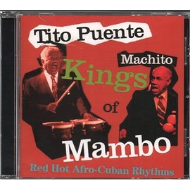 Kings Of Mambo: Red Hot Afro-Cuban Rhythms