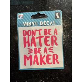 CAT Don’t Be A Hater Vinyl Decal For Tumbler, Computer…buy One, Get One