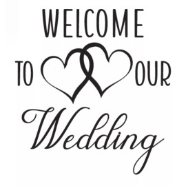 Oracal Vinyl Diy Wedding Decoration Diy Sign Welcome To Our Wedding