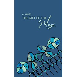 The Gift of the Magi