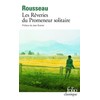 RÊVERIES DU PROMENEUR SOLITAIRE (LES)