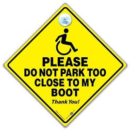 Please Do Not Park Too Close To My Boot Car Sign, Wheelchair Access Car Sign, Wheelchair User Car Sign, Disabled Driver Car Sign, Disability Car Sign, Wheelchair User Car Sign 14cm x 14cm x 2cm