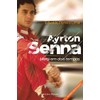 Ayrton Senna: Herói em dois tempos