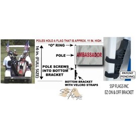 SSP Flags Ambassador Golf Cart Flag EZ On & Off Bracket