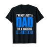 Mens I'm not just a dad, I'm a walking first