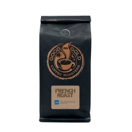FRENCH ROAST Coffee Beans, DARK ROAST, 12 Oz Bag, Whole Bean - Good As Gold Coffee Roasters