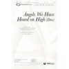 Angels We Have Heard on High (Deo) - Anthem