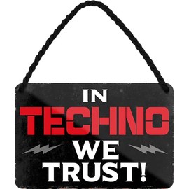 schilderkreis24 Tin Sign Funny Saying "In Techno We Trust!" Decorative Fun House Entrance Door Vintage Retro Humour Funny Gift Idea Birthday Christmas 18 x 12 cm