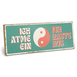 ARTFAVES® Decorative Sign with Saying - Ich atme ein - ich raste aus - Yin Yang - Dopamine Decor Picture Trend - Spirituality, Mindfulness, Funny Sayings