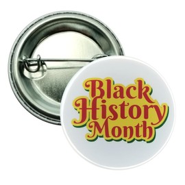 Black History Month Pinback Button - small, 1.25" - pack of 12 pins