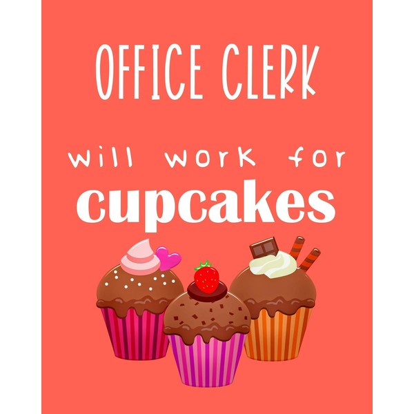 Office clerk - will work for cupcakes: Calendar 2019, Monthly