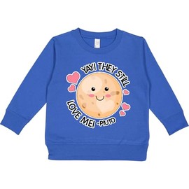 inktastic Yay They Still Love Me Planet Pluto with Hearts Toddler Sweatshirt 2T Royal 29bd4