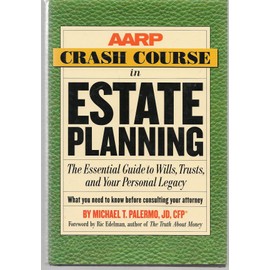 AARP Crash Course in Estate Planning [LARGE PRINT]