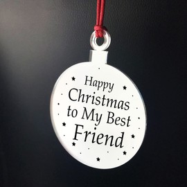 For Best Friend Christmas Tree Decoration Engraved Bauble Gift For Her