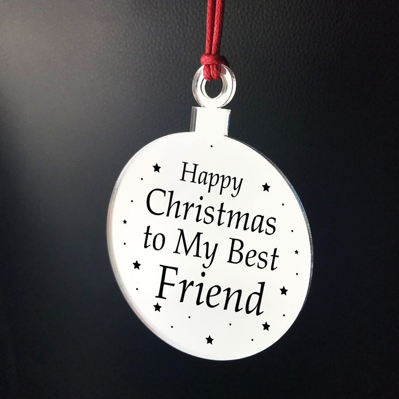 For Best Friend Christmas Tree Decoration Engraved Bauble Gift For