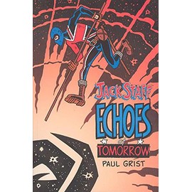 Jack Staff Volume 3: Echoes Of Tomorrow (v. 3)