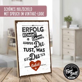 TypeStoff HS-00046 Wooden Sign with Saying - Success - Vintage Look with Quote as a Gift and Decoration on the Theme of Goal, Devotion and Motivation