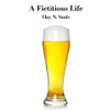 A Fictitious Life