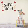 StickMe 'Super Mom - Baby - Kids - Nursery Pre