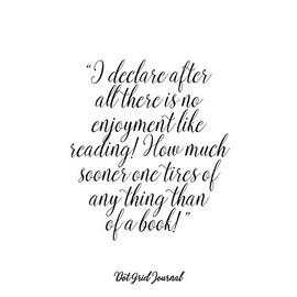 Literary Quote Journal: Jane Austen's Pride And Prejudice Book Quote Bullet Journaling 6x9 Planner With 120 Dotted Pages, Planning Notebook For Women, ... Lettering Practice Book, Ladies Gift Book