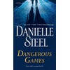 Dangerous Games: A Novel