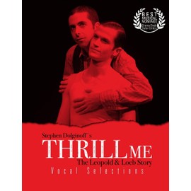 Thrill Me: Vocal Selections