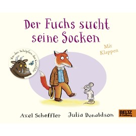 Der Fuchs sucht seine Socken: Pappbilderbuch mit Klappen (Geschichten aus dem Eichenwald)