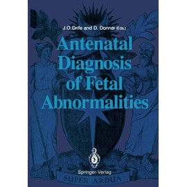 Antenatal Diagnosis of Fetal Abnormalities
