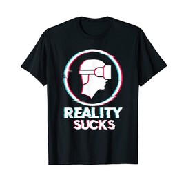 VR headset gamer reality sucks glitch T-Shirt