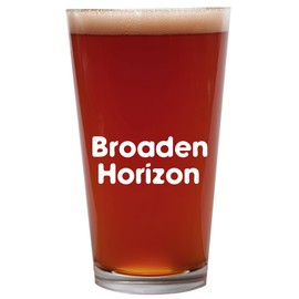Knick Knack Gifts Broaden Horizon - 16oz Beer Pint Glass Cup
